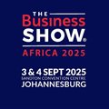 Where business dreams become reality: The Business Show Africa 2025 takes centre stage