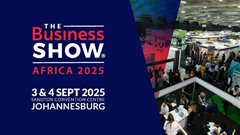 Where business dreams become reality: The Business Show Africa 2025 takes centre stage