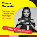 Source: © LinkedIn  Chuma Maqanda, content & community manager at McCann Joburg’s love for the creative started with her love for South African hip hop, culture, and content creation