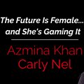 The Future Is Female and She&#x2019;s Gaming It