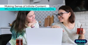 Making sense of infinite content: Why curation and curriculum matter in online learning