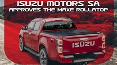 Isuzu Motors SA approves Maxe RollaTop for dealership sales