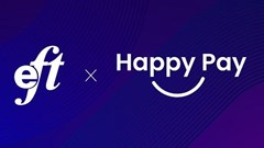 EFT Corporation partners with Happy Pay to expand e-commerce offering
