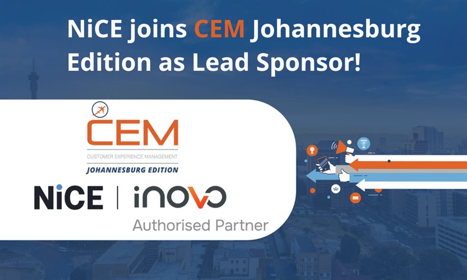 NiCE and iNOVO named lead sponsor for CEM Africa Johannesburg and The CX Africa Awards 2025
