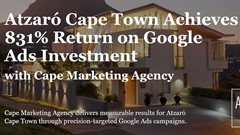 Atzar&#243; Cape Town achieves 831% return on Google Ads investment with Cape Marketing Agency